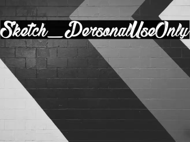 Sketch_PersonalUseOnly Font examples