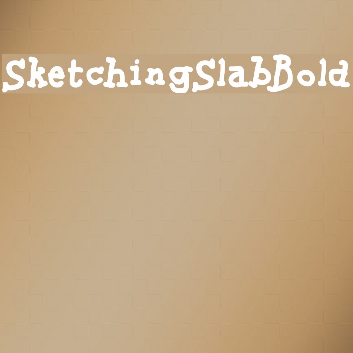 SketchingSlabBold Font examples