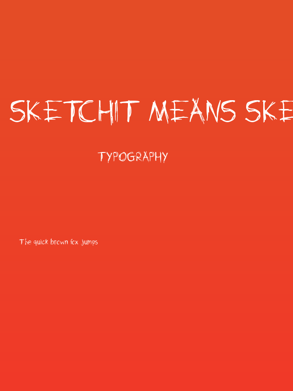 Sketchit Means Sketchit Poster