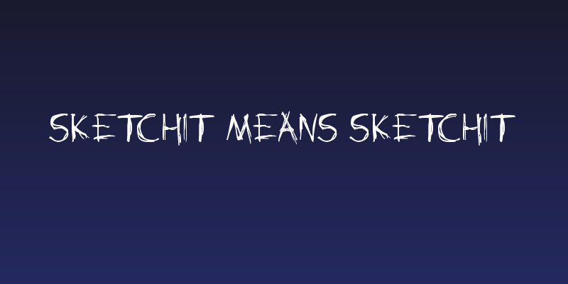 Sketchit Means Sketchit Social Header