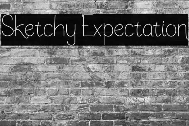 Sketchy Expectation Font examples