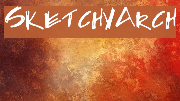 SketchyArch Font examples