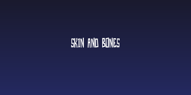 Skin And Bones Social Header