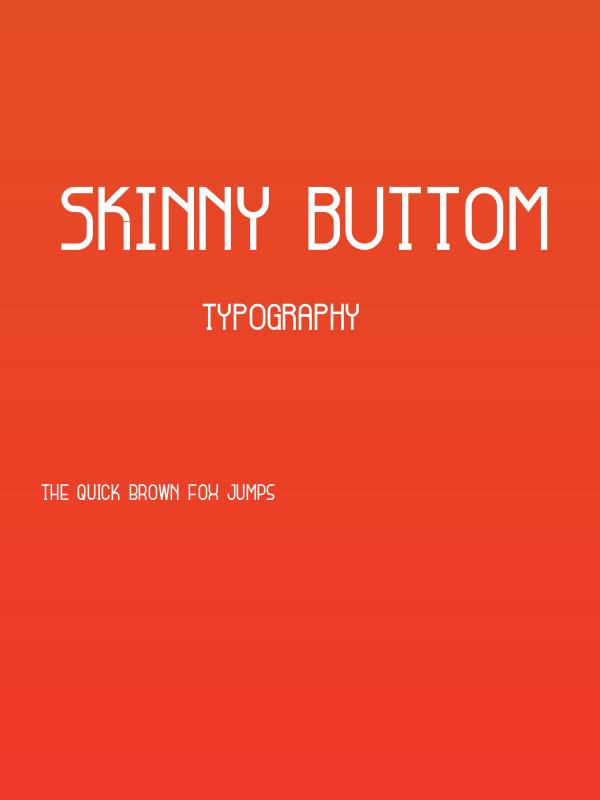 Skinny Buttom Poster