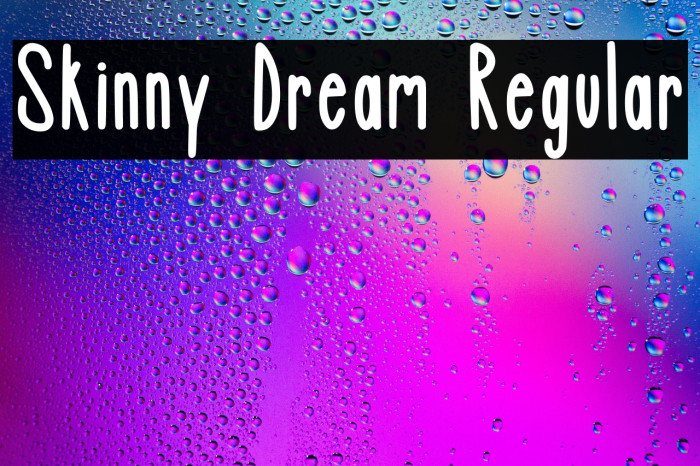 Skinny Dream Regular Example 1