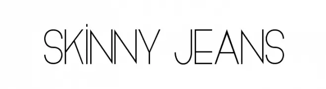 Skinny Jeans  Frei Schriftart Herunterladen