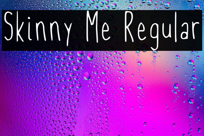 Skinny Me Regular Example 2