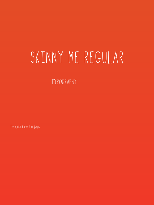 Skinny Me Regular Poster