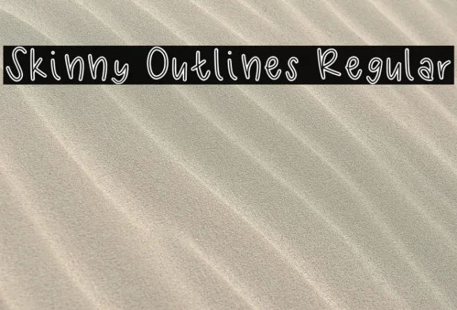 Skinny Outlines Regular Example 3