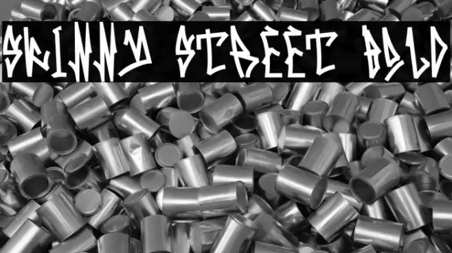 Skinny Street Bold Шрифта examples