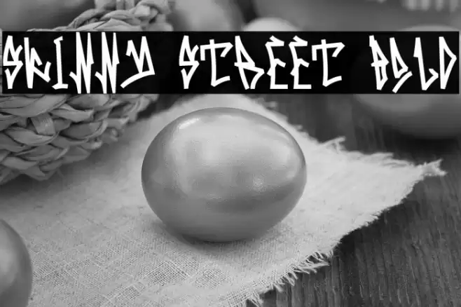 Skinny Street Bold Шрифта examples