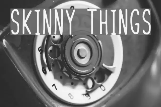 Skinny Things Font examples