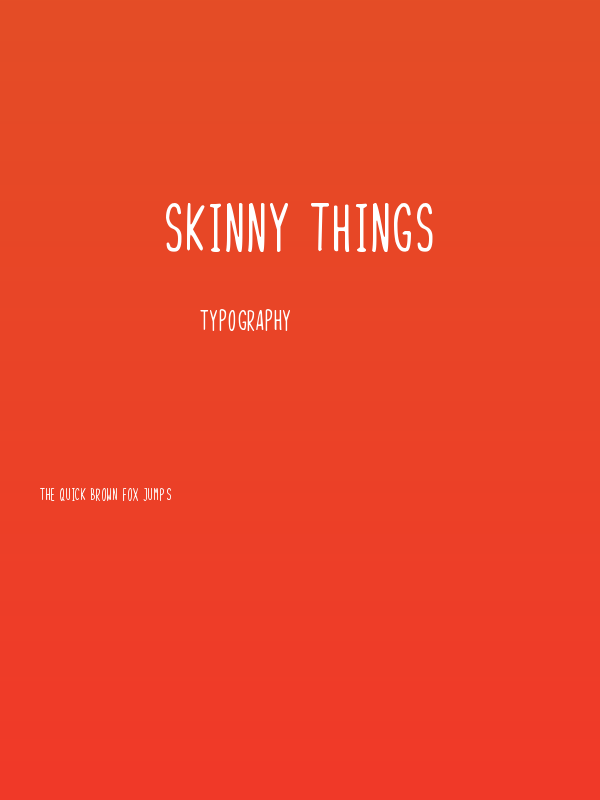 Skinny Things Poster