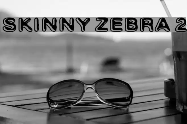 Skinny Zebra 2 Font examples