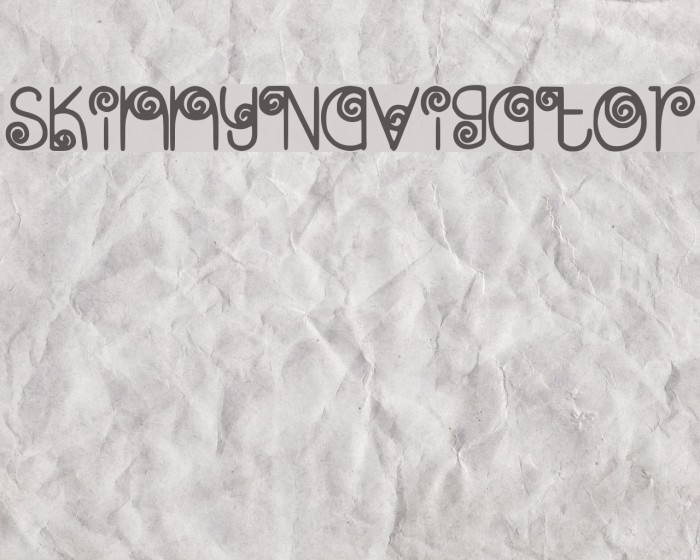SkinnyNavigator Font examples