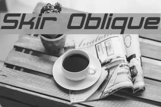 Skir Oblique examples