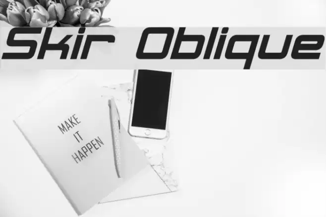Skir Oblique examples