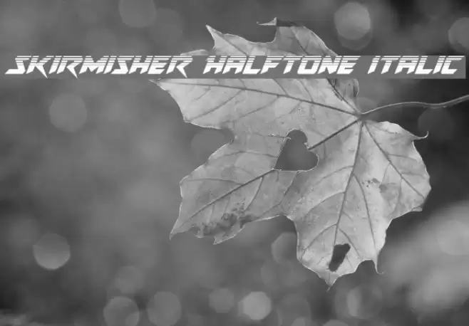 Skirmisher Halftone Italic Font examples