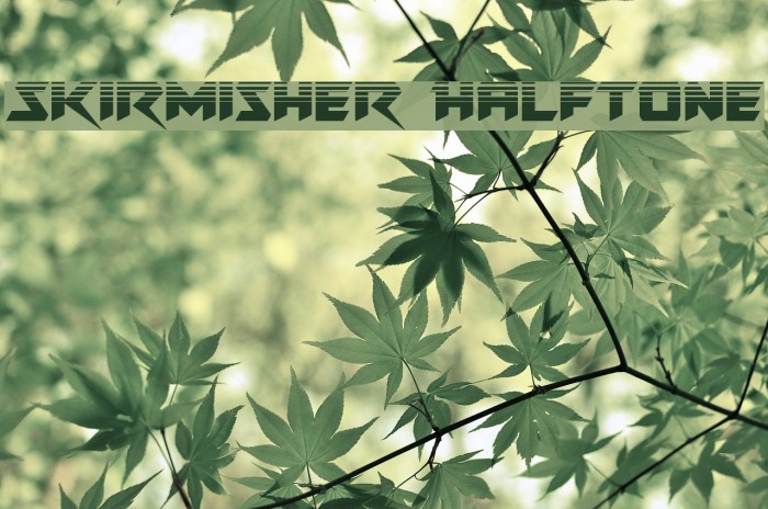 Skirmisher Halftone Font examples