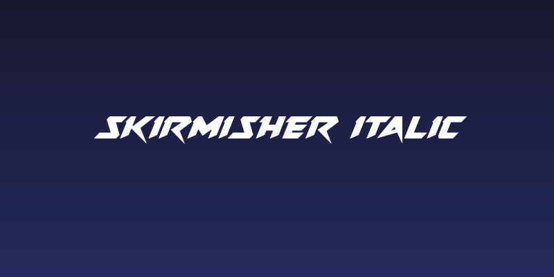 Skirmisher Italic Social Header