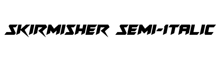Skirmisher Semi-Italic Font
