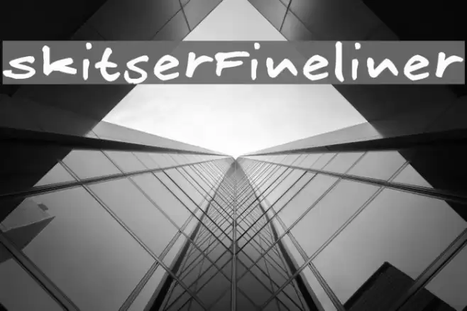 SkitserFineliner Font examples