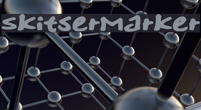 SkitserMarker Font examples