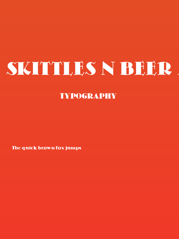 Skittles n Beer NF Poster