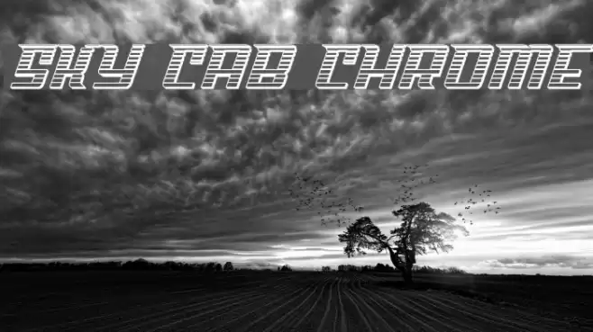 Sky Cab Chrome Font examples