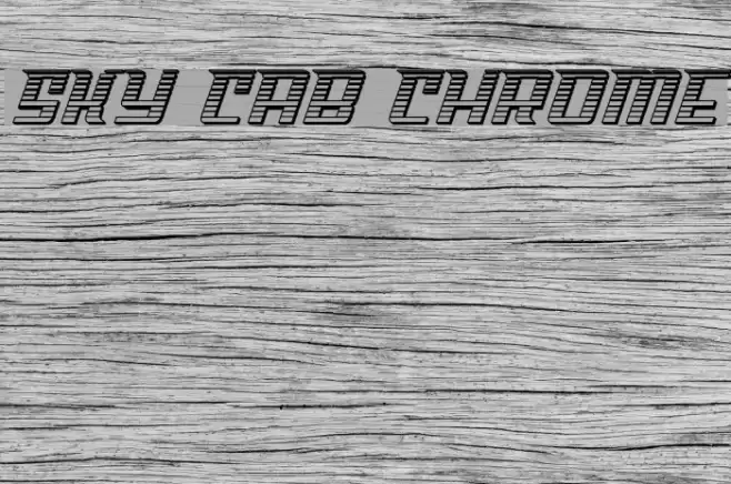 Sky Cab Chrome Font examples