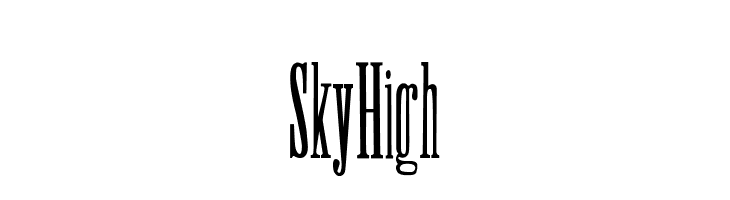 Sky High  नि: शुल्क फ़ॉन्ट्स डाउनलोड
