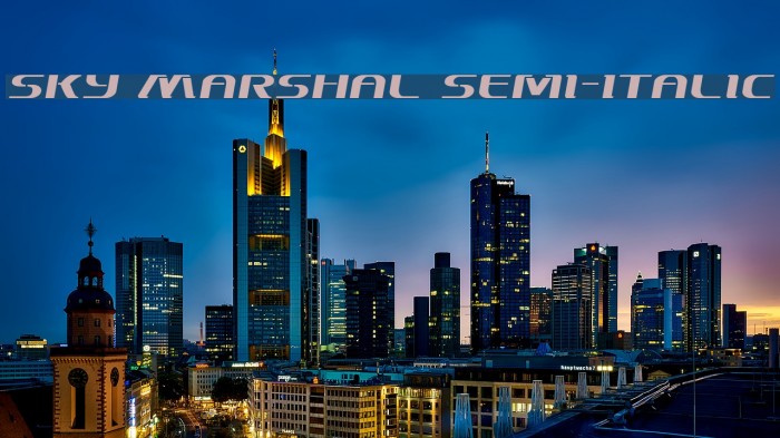 Sky Marshal Semi-Italic Font examples