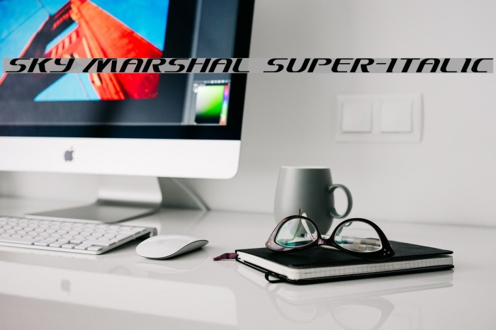 Sky Marshal Super-Italic Font examples