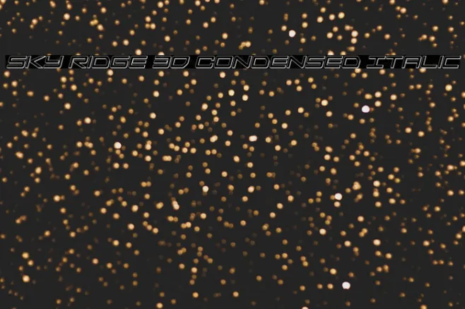Sky Ridge 3D Condensed Italic Example 2