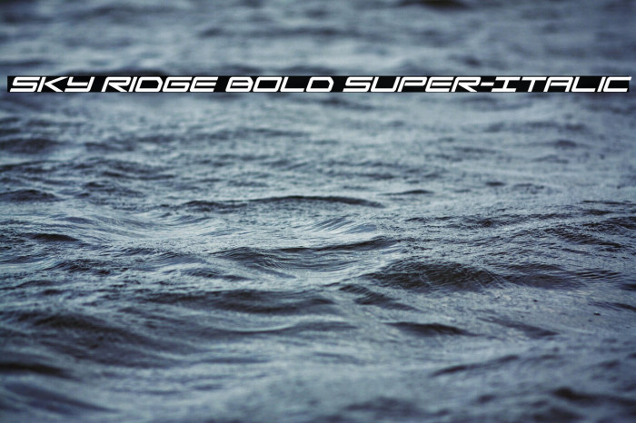 Sky Ridge Bold Super-Italic Example 3