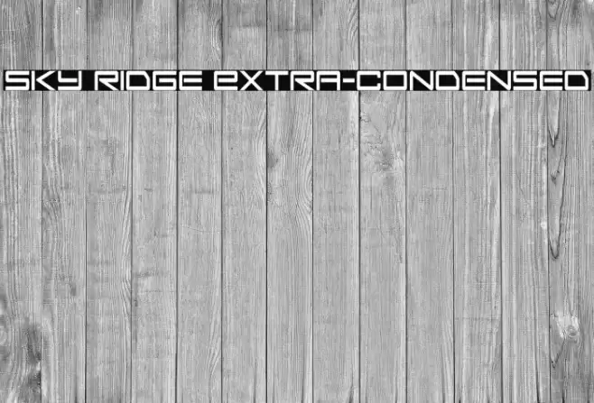 Sky Ridge Extra-Condensed Font examples