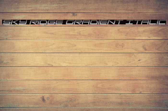 Sky Ridge Gradient Italic Example 3