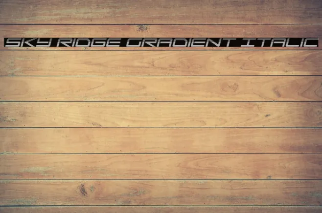 Sky Ridge Gradient Italic Example 3