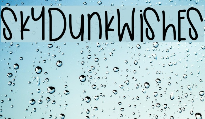 SkyDunkWishes Font examples