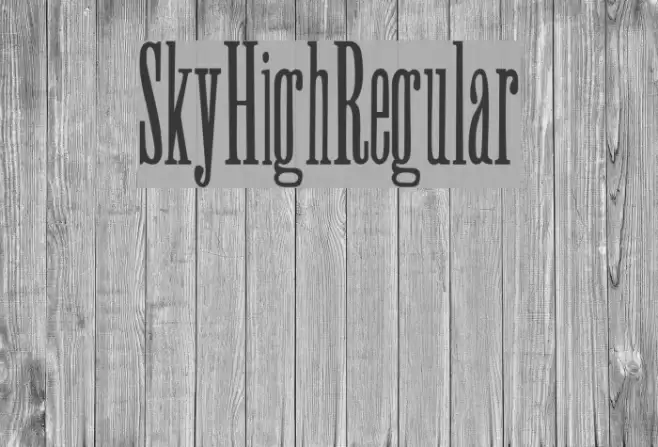 SkyHigh-Regular Font examples
