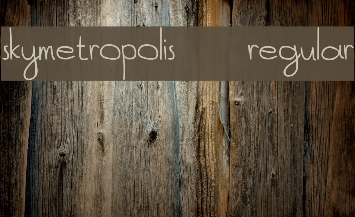 SkyMetropolis-Regular Fonte examples