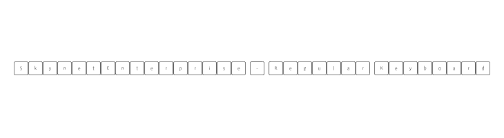 Skynet.Enterprise - Regular Keyboard  font caratteri gratis