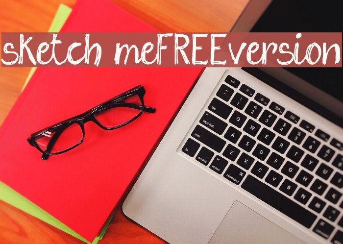 sketch me_FREE-version Font examples