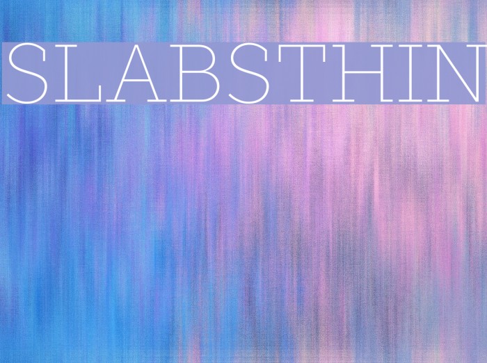 SLABSTHIN Font examples