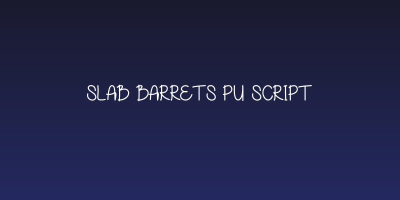 Slab Barrets PU Script Social Header