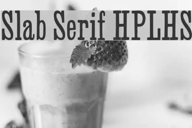 Slab Serif HPLHS Font examples