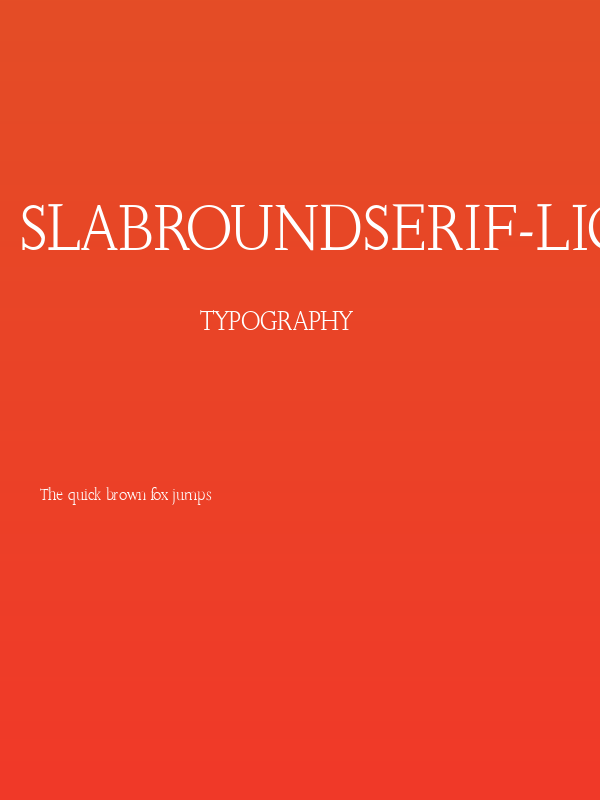 SlabRoundSerif-Light Poster