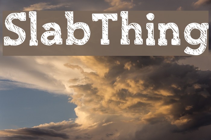 SlabThing Font examples