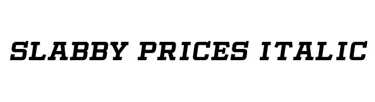 Slabby Prices Italic Font