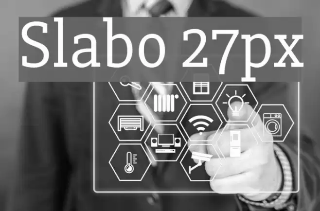 Slabo 27px Font examples